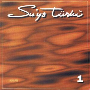 SU’YA TÜRKÜ